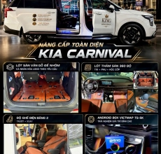 Nâng Cấp Nội Thất Kia Carnival – Lót Sàn, Ghế Điện & Android Box