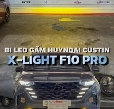 NÂNG CẤP ÁNH SÁNG ĐÈN LED BI GẦM X-LIGHT F10 PRO CHO XE HUYNDAI CUSTIN