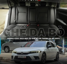 BỌC ÁO GHẾ DA BÒ XE CIVIC