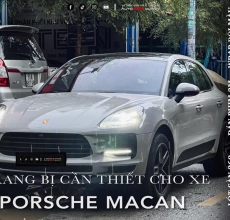 PORSCHE MACAN | COMBO DÁN PPF & DÁN PHIM 3M & SÀN 360