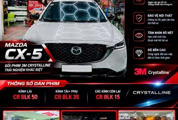 Dán Phim Cách Nhiệt 3M Crystalline Cho Mazda CX-5 – Cấu Hình CR BLK 50/35/15